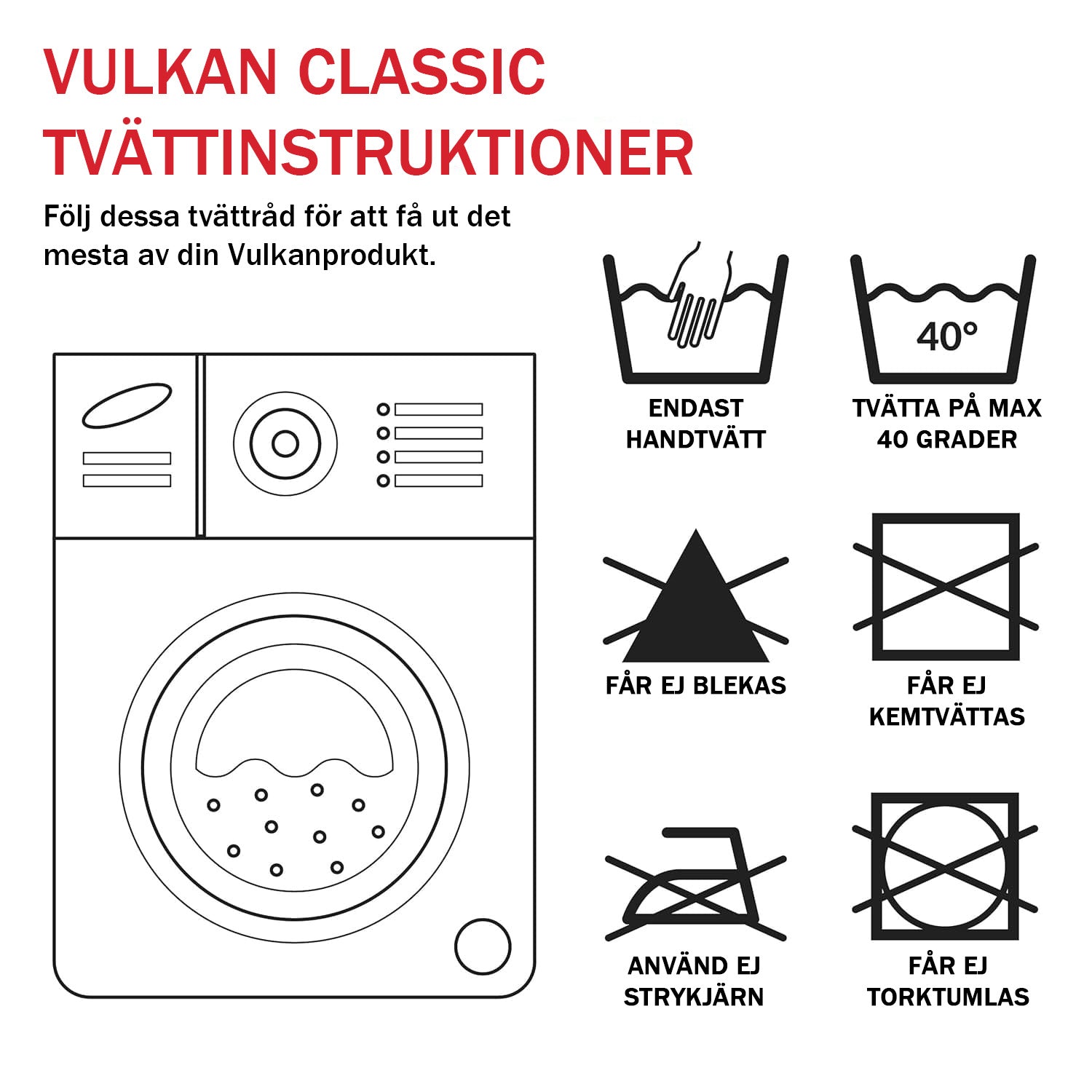 Vulkan Ryggstöd Universal tvättinstruktioner